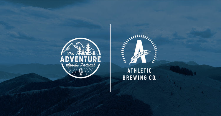 ADVENTURE GRANT! ADVENTURE SPORTS PODCAST X ATHLETIC BREWING
